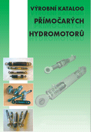 Výrobný katalóg priamočiarych Hydromotorov
